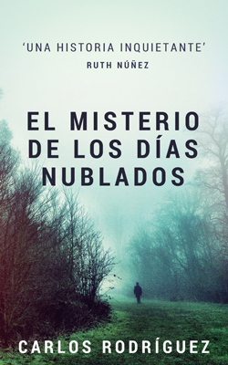 Nº 0106 - El misterio de los días nublados